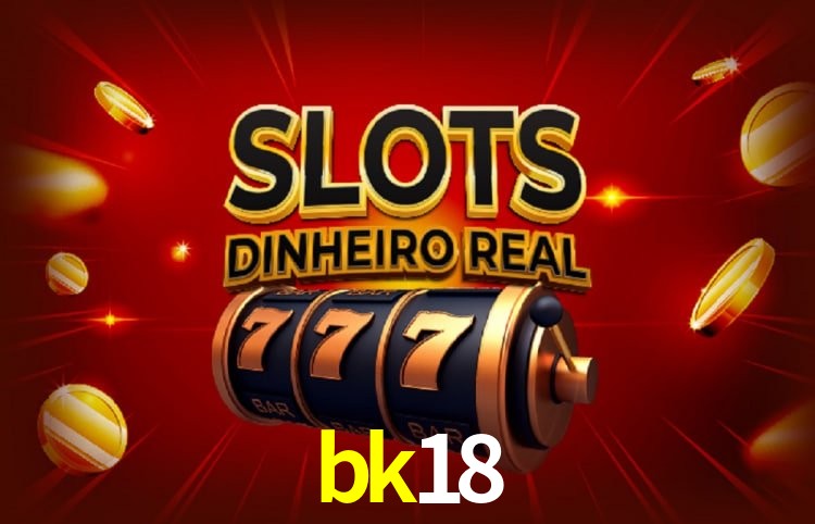 Bônus e promoções da bk18
